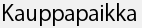 Kauppapaikka
